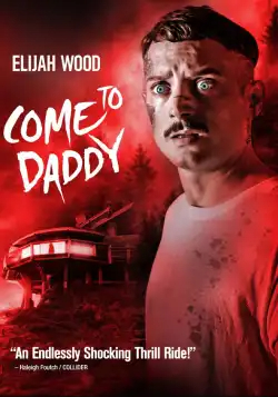 Come to Daddy FRENCH BluRay 720p 2020