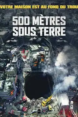 500 mÃ¨tres sous Terre FRENCH DVDRIP x264 2022