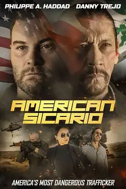 American Sicario FRENCH BluRay 1080p 2021