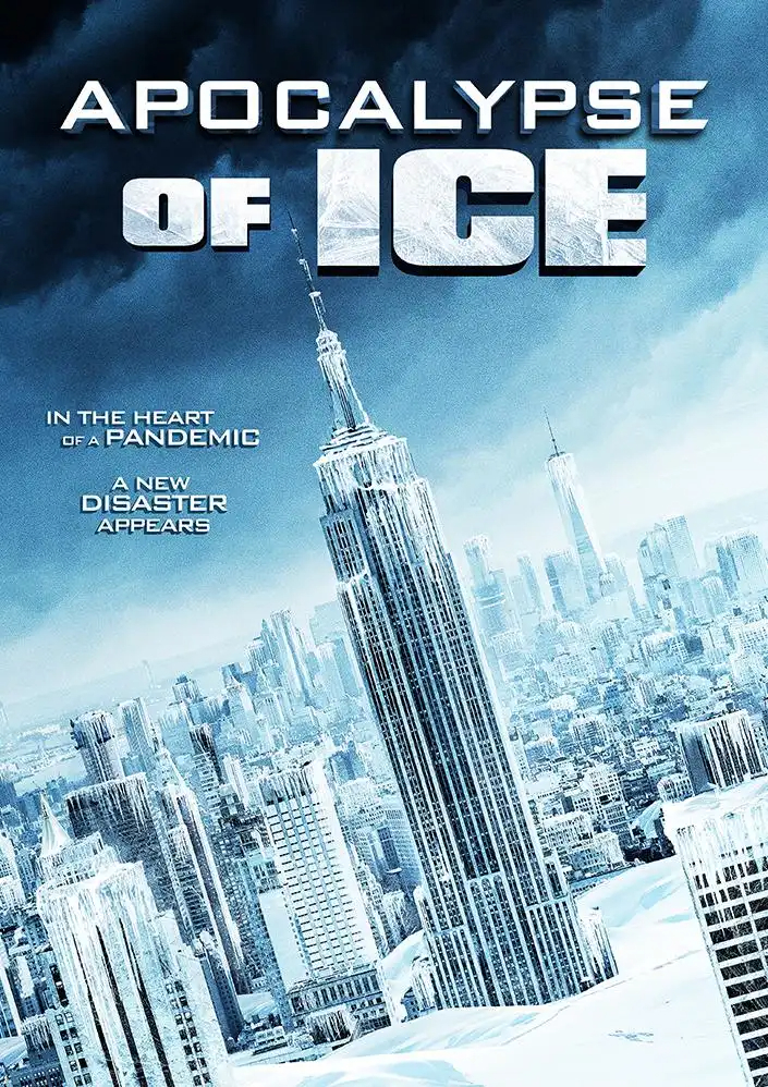 Apocalypse of Ice FRENCH WEBRIP 720p 2021