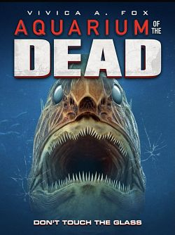 Aquarium of the Dead FRENCH WEBRIP x264 2022