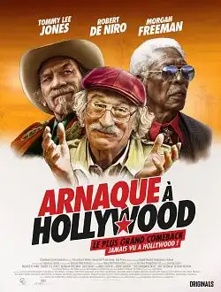 Arnaque à Hollywood FRENCH WEBRIP 2021