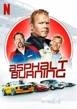 Asphalt Burning FRENCH WEBRIP 2021