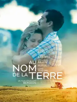 Au nom de la terre FRENCH BluRay 1080p 2020