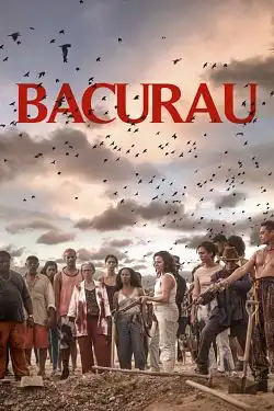 Bacurau TRUEFRENCH BluRay 1080p 2020