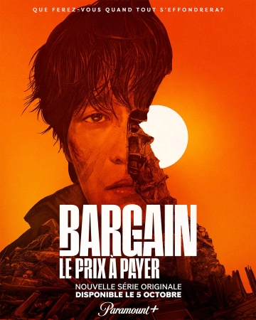 Bargain : le prix à payer Saison 1 VOSTFR HDTV