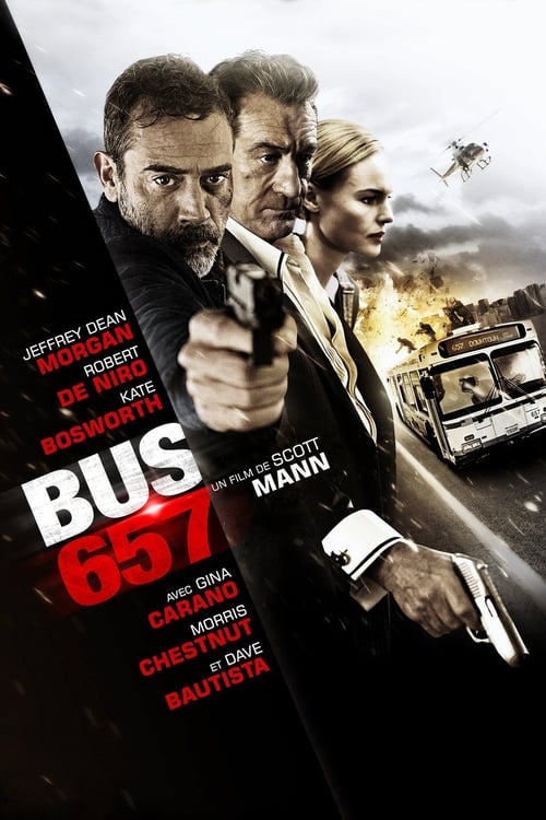 Bus 657 - Heist MULTI TRUEFRENCH HDLight 1080p 2015