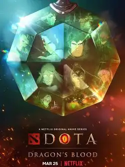 DOTA: Dragon's Blood Saison 2 FRENCH HDTV