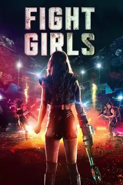 Fight Girls FRENCH WEBRIP 720p 2021