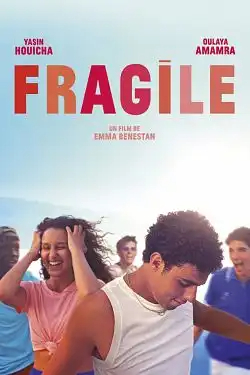 Fragile FRENCH WEBRIP 1080p 2021