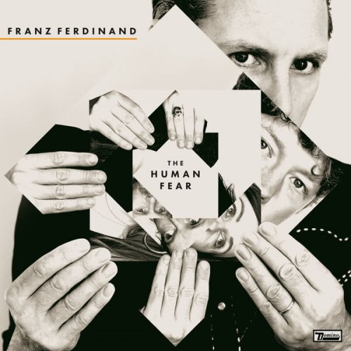 Franz Ferdinand - The Human Fear MP3 2025