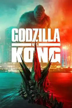 Godzilla vs Kong TRUEFRENCH WEBRIP 1080p 2021
