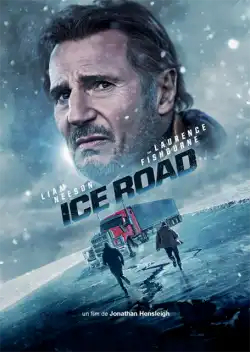 Ice Road FRENCH BluRay 720p 2021