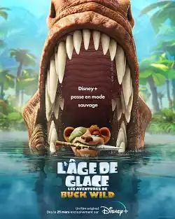 L'Âge de glace : Les aventures de Buck Wild FRENCH WEBRIP 1080p 2022