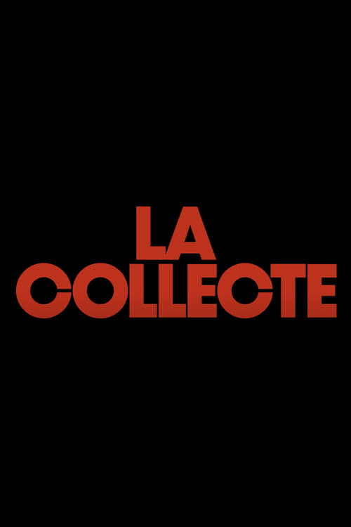 La collecte S01E02 FRENCH HDTV 1080p 2024