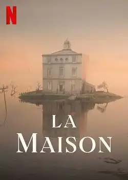 La Maison FRENCH WEBRIP 720p 2022