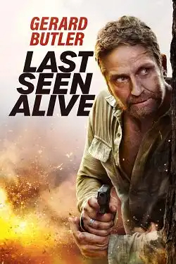 Last Seen Alive FRENCH WEBRIP 720p 2022