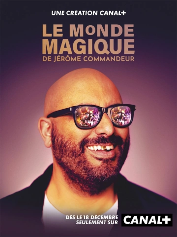 Le Monde magique de Jérôme Commandeur S01E03 FRENCH HDTV 2024