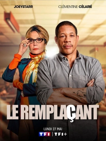 Le Remplaçant Saison 2 FRENCH HDTV 2024