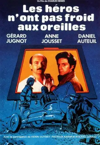 Les héros n'ont pas froid aux oreilles FRENCH DVDRIP 1979