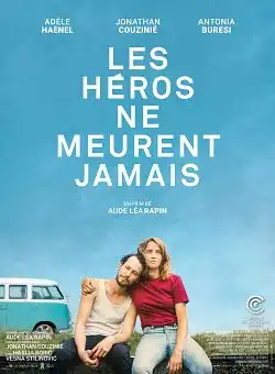 Les héros ne meurent jamais FRENCH WEBRIP 720p 2021