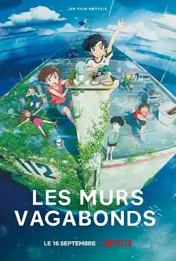 Les Murs vagabonds FRENCH WEBRIP 720p 2022