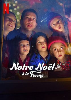 Notre Noël à la Ferme FRENCH WEBRIP x264 2022