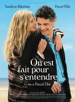 On est fait pour s'entendre FRENCH WEBRIP 720p 2022