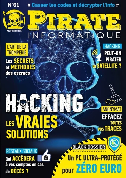 Pirate Informatique N°61 Aout-Octobre FRENCH PDF 2024