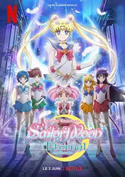 Pretty Guardian Sailor Moon Eternal - Le film FRENCH WEBRIP 2021