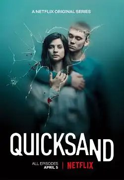 Quicksand - Rien de plus grand Saison 1 FRENCH HDTV