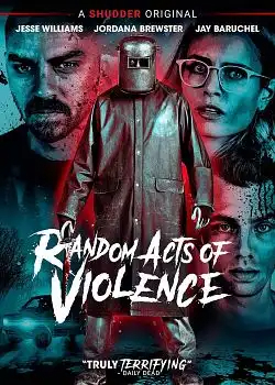 Random Acts Of Violence FRENCH DVDRIP 2020