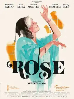 Rose FRENCH WEBRIP 1080p 2022