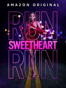 Run Sweetheart Run FRENCH WEBRIP 1080p 2022