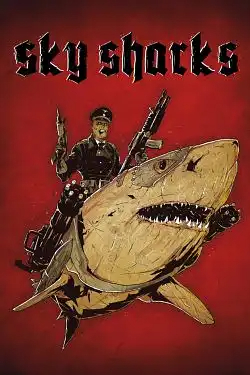 Sky Sharks FRENCH DVDRIP 2020