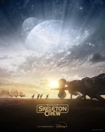 Star Wars : Skeleton Crew S01E01 FRENCH HDTV 2024