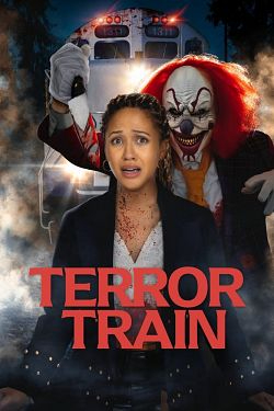 Terror Train FRENCH WEBRIP 720p 2022