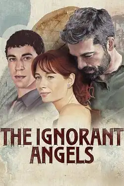 The Ignorant Angels Saison 1 FRENCH HDTV