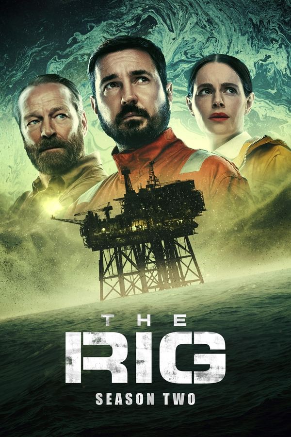 The Rig Saison 1 MULTI HDTV 1080p 2023