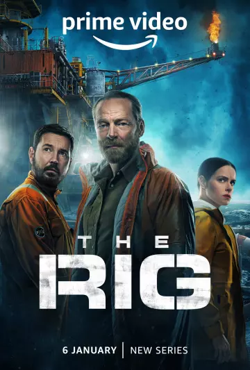 The Rig Saison 2 VOSTFR HDTV 2025