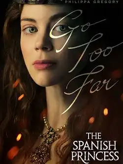 The Spanish Princess S02E05 FRENCH HDTV