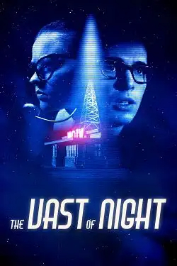 The Vast of Night FRENCH WEBRIP 1080p 2020