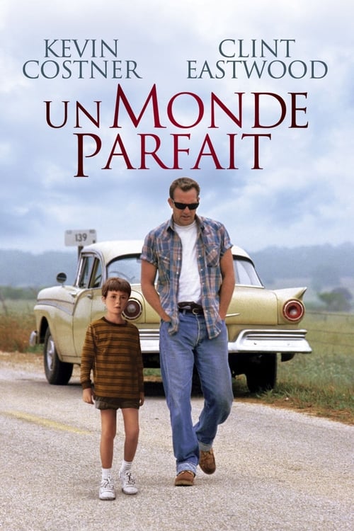 Un monde parfait - A Perfect World MULTI TRUEFRENCH HDLight 1080p 1993