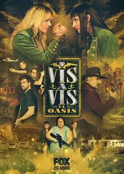 Vis a Vis: El Oasis S01E06 VOSTFR HDTV