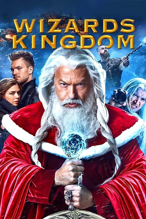 Wizards Kingdom - Santa Claus Battle of Mages MULTI TRUEFRENCH WEBRIP 1080p 2016